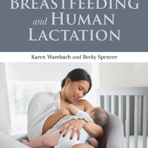 Breastfeeding and Human Lactation, 6th Edition
