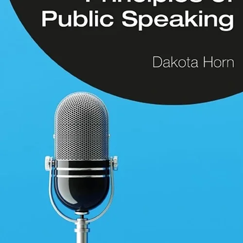 Principles of Public Speaking 21st Edition
