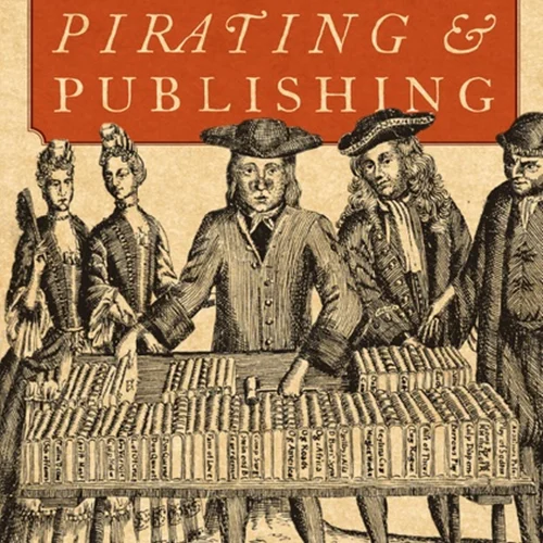 چاپ غیر قانونی و نشر: تجارت کتاب در عصر روشنگری