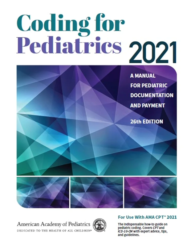 Coding for Pediatrics 2021