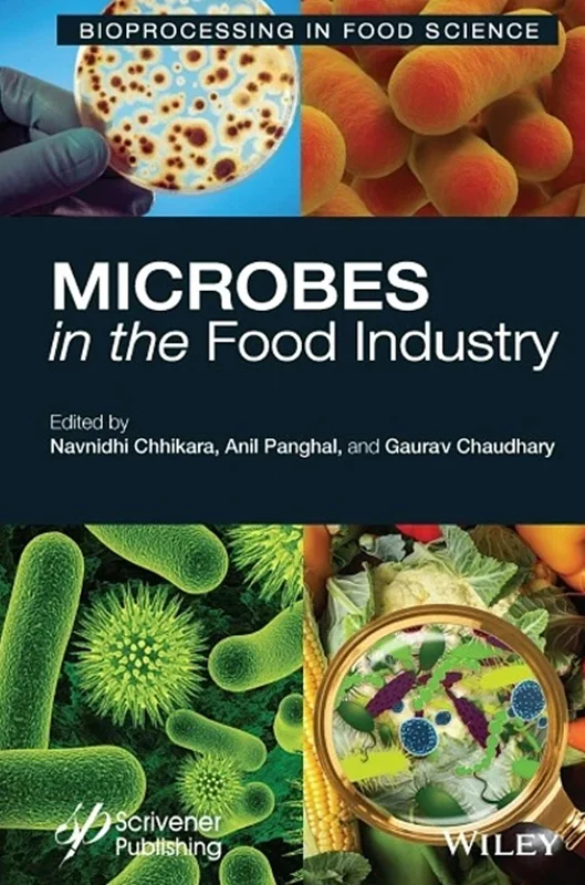 Microbes in the Food Industry