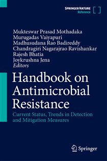 Handbook on Antimicrobial Resistance Current Status, Trends in Detection and Mitigation Measures