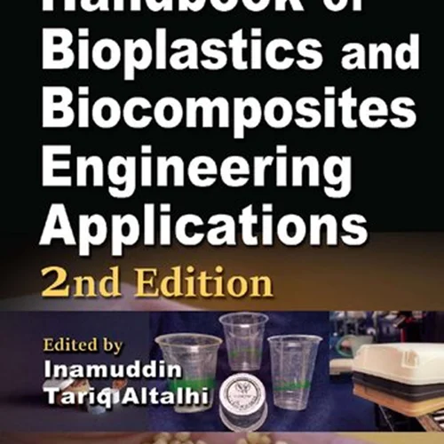 Handbook of Bioplastics and Biocomposites Engineering Applications