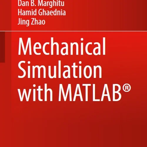 Mechanical Simulation with MATLAB®