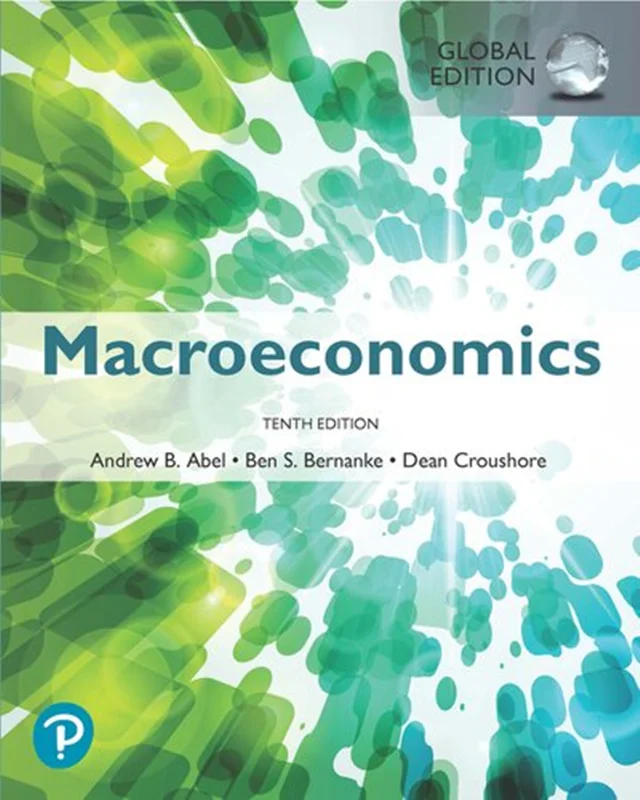 Macroeconomics, Global Edition 10