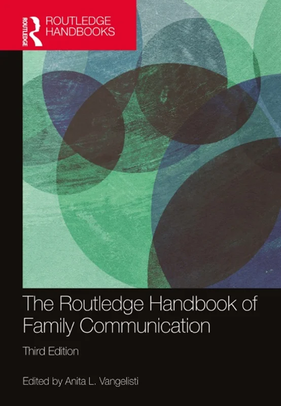 دانلود کتاب راهنمای روتلج در ارتباطات خانواده، ویرایش سوم