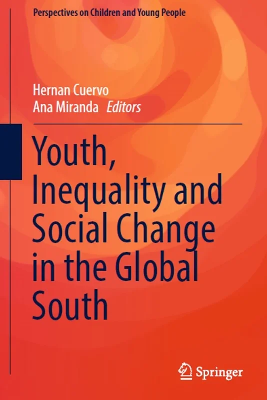 دانلود کتاب جوانان، نابرابری و تغییر اجتماعی در جنوب جهانی