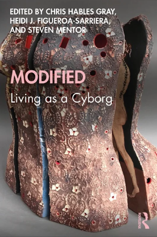 MODIFIED:  Living as a Cyborg