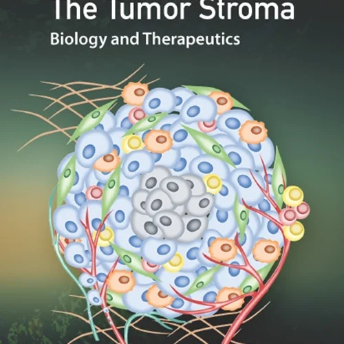 دانلود کتاب استرومای تومور: زیست شناسی و درمان