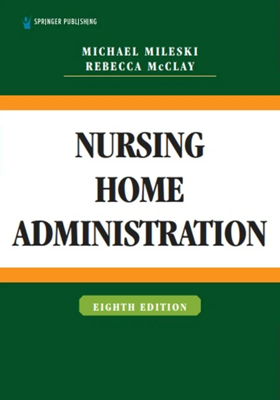 Nursing Home Administration