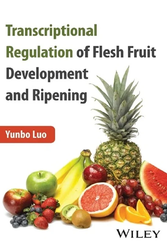 Transcriptional Regulation of Flesh Fruit Development and Ripening