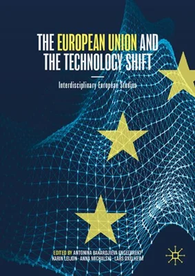 The European Union And The Technology Shift