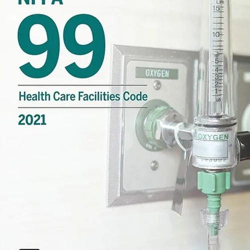 NFPA 99, Health Care Facilities Code 2021 Edition
