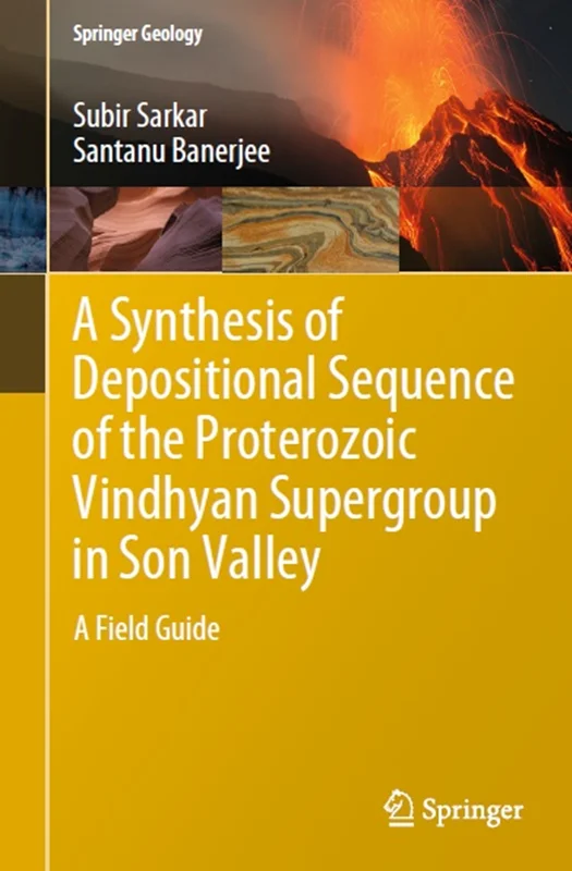 دانلود کتاب سنتز دنباله رسوبی سوپر گروه پروتروزوئیک ویندهیان در سان والی: راهنمای میدانی