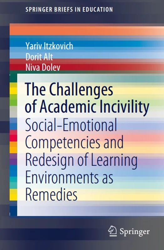 دانلود کتاب چالش های بی ادبی تحصیلی: شایستگی های اجتماعی–عاطفی و باز طراحی محیط های یادگیری به عنوان راه حل