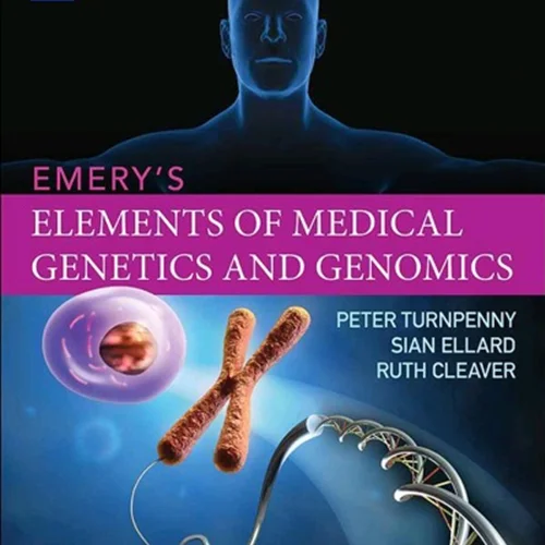 Emery’s Elements of Medical Genetics and Genomics, 16th Edition