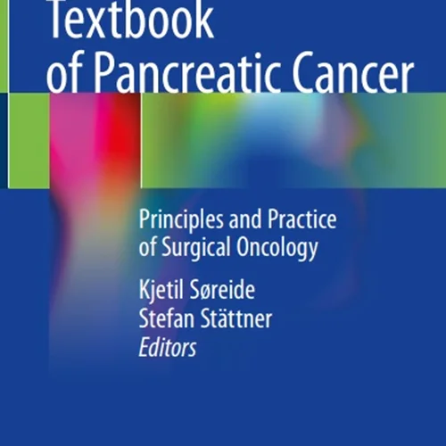 دانلود کتاب درسنامه سرطان پانکراس: اصول و عمل انکولوژی جراحی