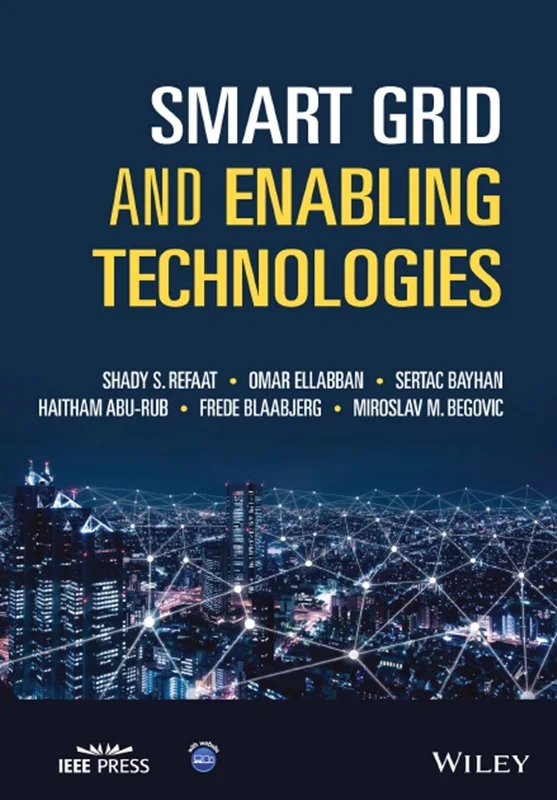 Smart Grid and Enabling Technologies