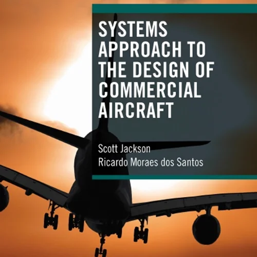 دانلود کتاب رویکرد سیستم ها در طراحی هواپیما های تجاری