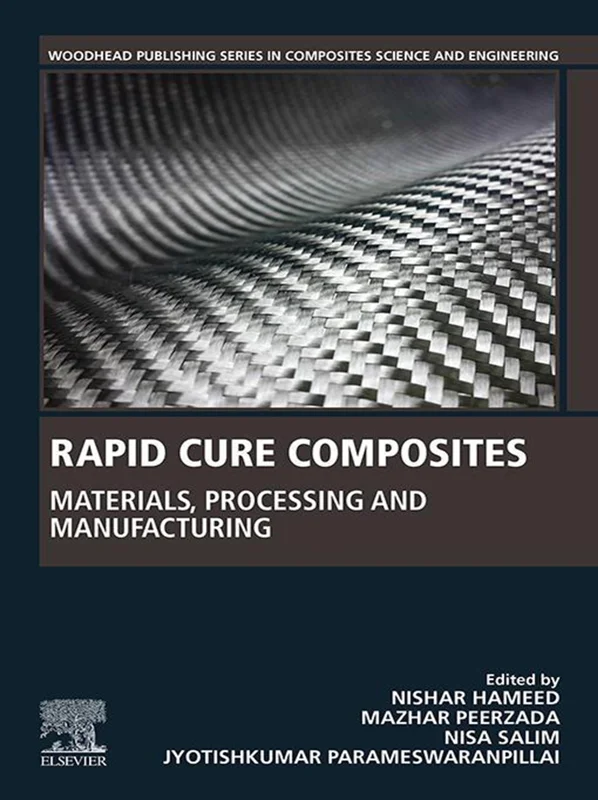 Rapid Cure Composites: Materials, Processing and Manufacturing