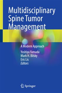 Multidisciplinary Spine Tumor Management A Modern Approach