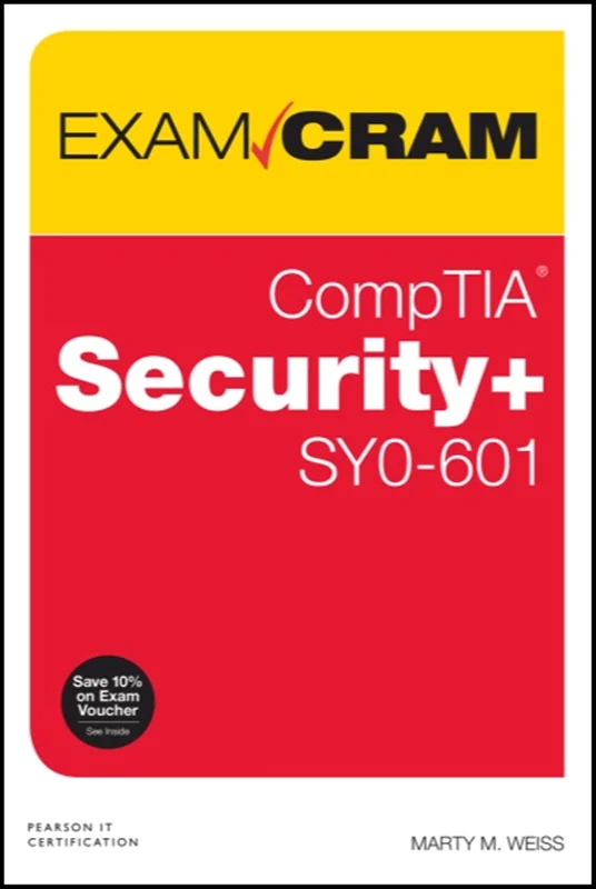 CompTIA Security+ SY0-601 Exam Cram