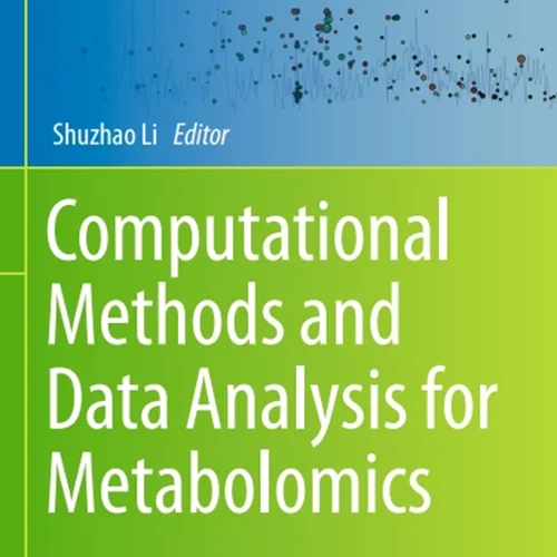 دانلود کتاب روش های محاسباتی و تجزیه و تحلیل داده ها برای متابولومیک