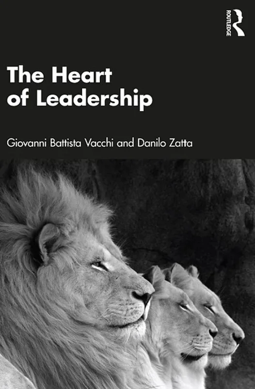 The Heart of Leadership