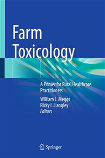 Farm Toxicology A Primer for Rural Healthcare Practitioners
