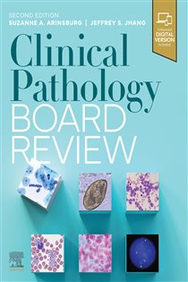 Clinical Pathology Board Review E-Book (2nd ed.)
