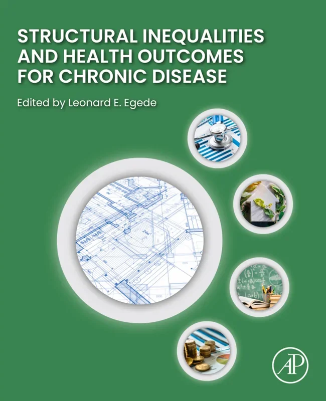 Structural Inequalities and Health Outcomes for Chronic Disease