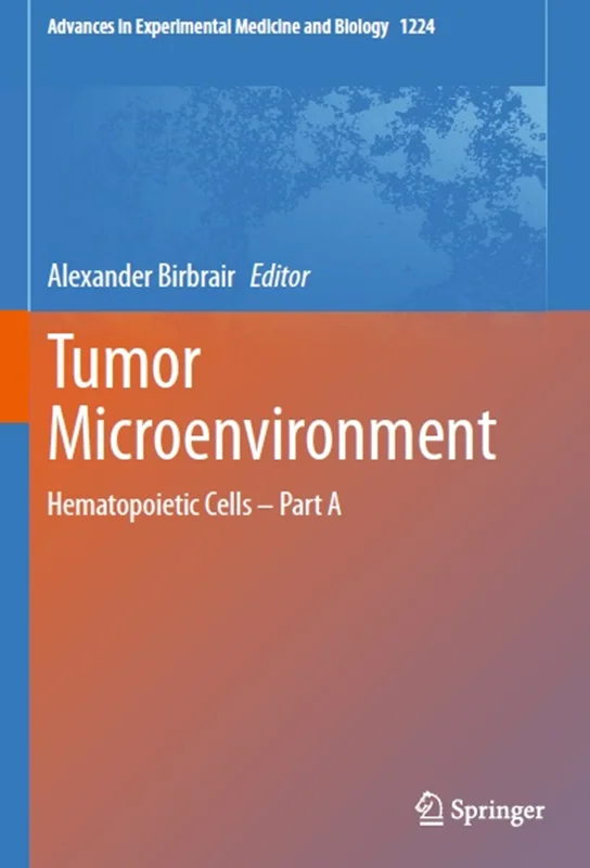 دانلود کتاب میکرو محیط تومور: سلول های خونساز – بخش A