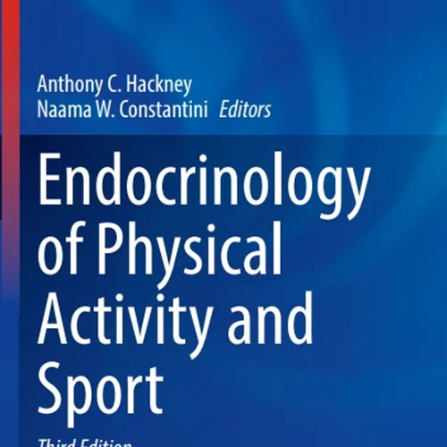 دانلود کتاب اندوکرینولوژی (غدد درون ریز شناسی) فعالیت بدنی و ورزش
