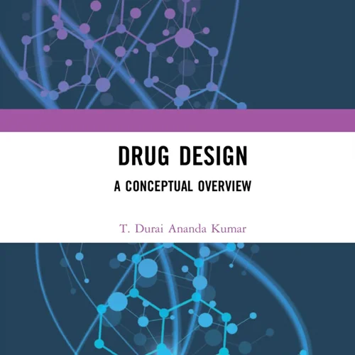 Drug Design: A Conceptual Overview