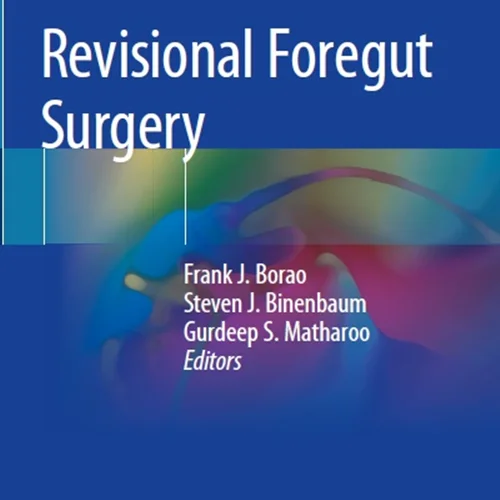 دانلود کتاب جراحی تجدید نظر فورگات (قسمت قدامی روده، به سمت دهان)
