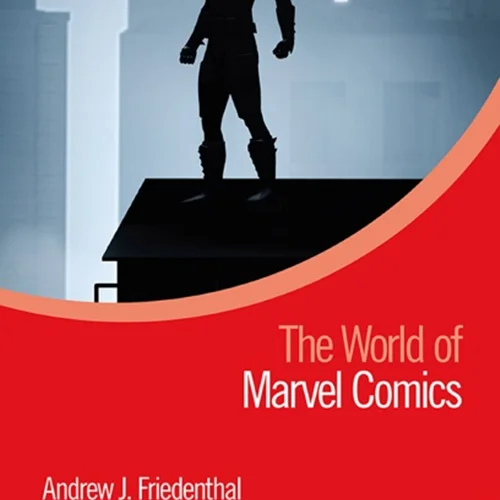The World of Marvel Comics