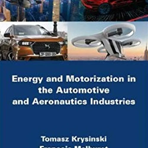دانلود کتاب انرژی و موتوریزاسیون (موتوری کردن) در صنایع خودرو و هوانوردی