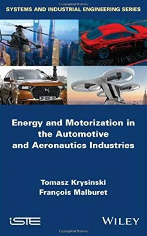 Energy and Motorization in the Automotive and Aeronautics Industries