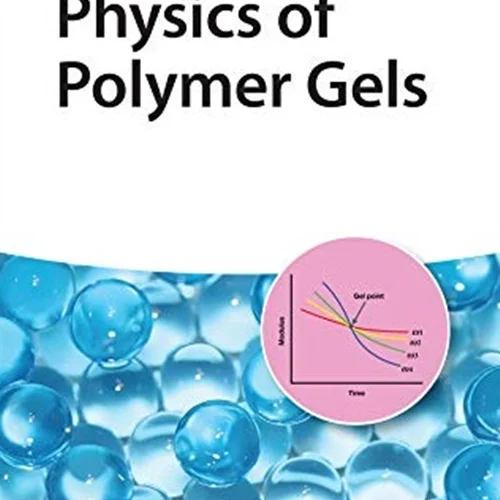 دانلود کتاب فیزیک ژل های پلیمری