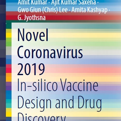 ویروس کرونای جدید 2019: طراحی واکسن درون سیلیکون و کشف دارو