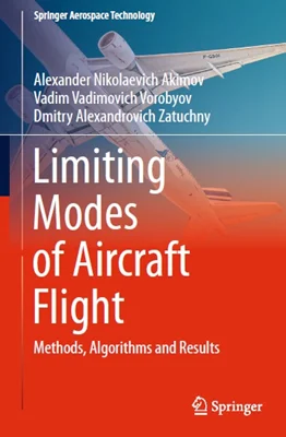 Limiting Modes of Aircraft Flight: Methods, Algorithms and Results