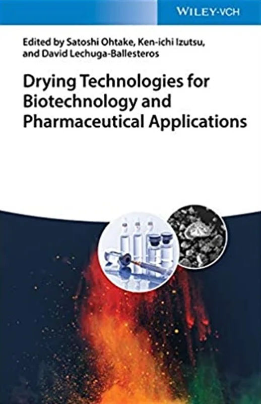 دانلود کتاب فناوری های خشک کردن برای کاربرد های زیست فناوری و دارویی
