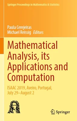 Mathematical Analysis, its Applications and Computation: ISAAC 2019, Aveiro, Portugal, July 29–August 2