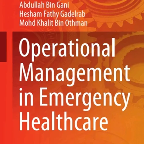 دانلود کتاب مدیریت عملیاتی در فوریت های پزشکی