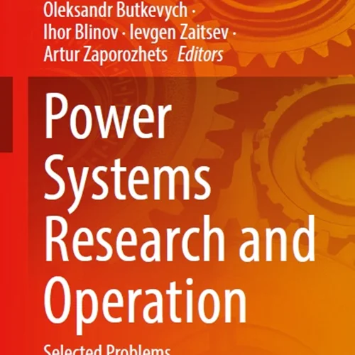 Power Systems Research and Operation: Selected Problems