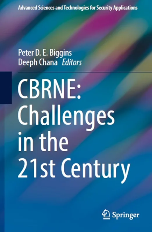 CBRNE: Challenges in the 21st Century