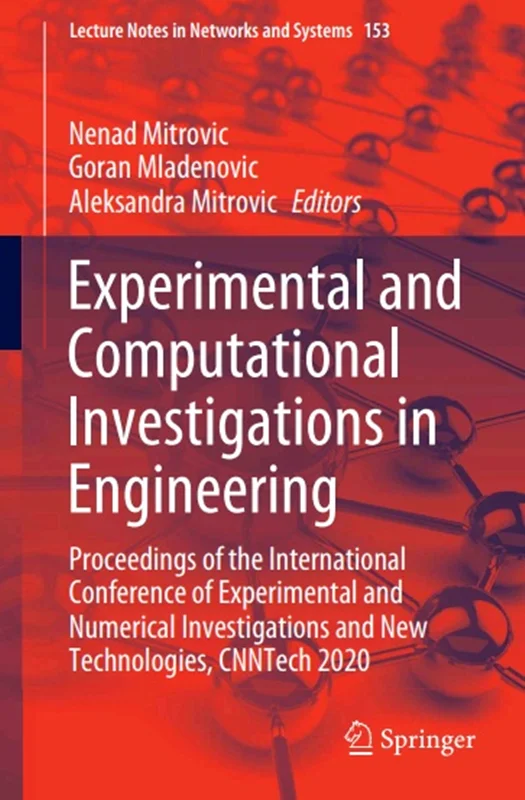 Experimental and Computational Investigations in Engineering