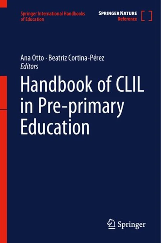 Handbook of CLIL in Pre-primary Education: Moving Towards Developmentally Appropriate Practices