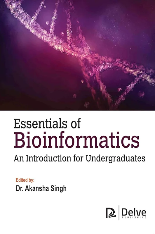 Essentials of Bioinformatics: An introduction for Undergraduates