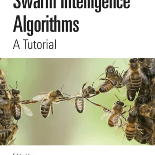 دانلود کتاب الگوریتم های هوش ازدحام: یک آموزش